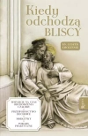 Kiedy odchodzą bliscy - zdjęcie