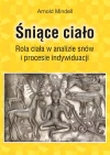 Śniące ciało - zdjęcie