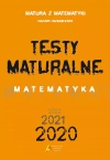 Matura z matematyki. Poziom rozszerzony. Testy maturalne - zdjęcie