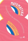 Matematyka. Przygotowanie do egzaminu ósmoklasisty. Repetytorium - zdjęcie
