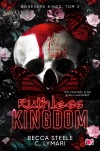 Boneyard Kings. Tom 3. Ruthless Kingdom - zdjęcie