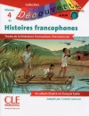 Histoires francophones Niveau 4-B1 Lecture Découverte Livre + CD - zdjęcie