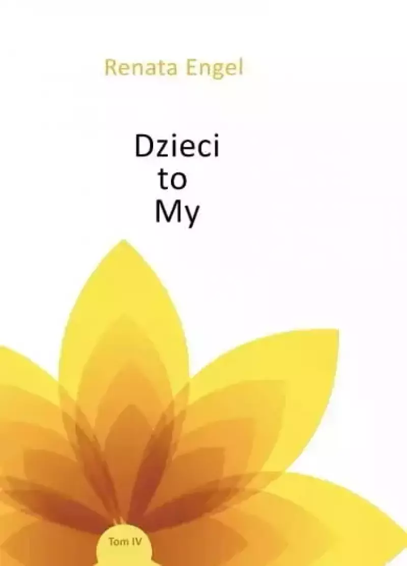 Dzieci to my Dzieci to my