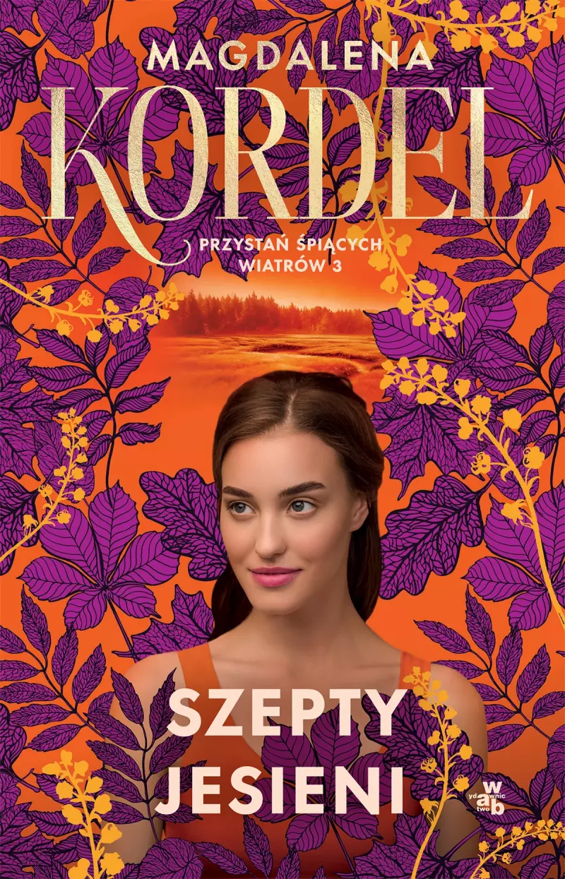 Przystań śpiących wiatrów. Tom 3. Szepty jesieni Przystań śpiących wiatrów. Tom 3. Szepty jesieni