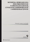 Metodyka sporządzania pism procesowych Metodyka sporządzania pism procesowych - zdjęcie