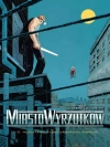 Miasto Wyrzutków. Tom 1 - zdjęcie