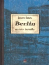 Berlin. Tom 3. Miasto światła - zdjęcie