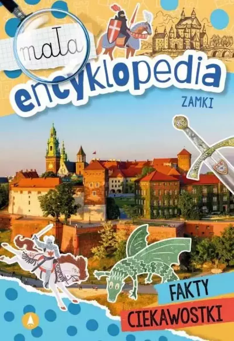 Zamki. Mała encyklopedia Zamki. Mała encyklopedia