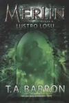 Merlin. Księga 4. Lustro losu - zdjęcie