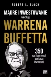 Mądre inwestowanie według Warrena Buffetta - zdjęcie