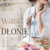 Dłonie. Audiobook - zdjęcie
