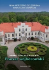 Dwory i pałace Pomorza. Powiat wejherowski - zdjęcie
