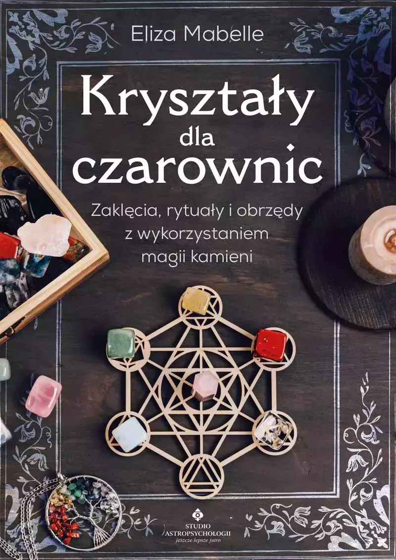Kryształy dla czarownic Kryształy dla czarownic