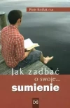 Jak zadbać o swoje... sumienie - zdjęcie