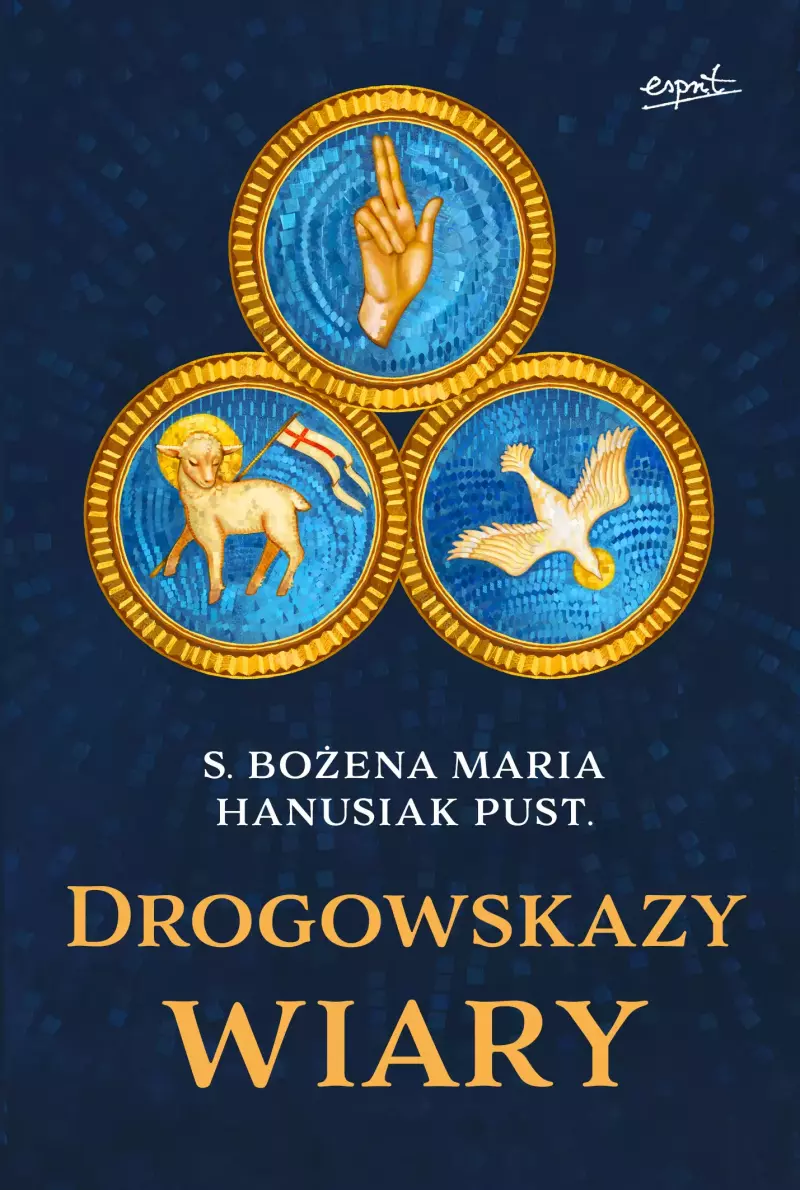 Drogowskazy wiary Drogowskazy wiary