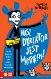 Szkolne szaleństwa. Nasz dyrektor jest wampirem! - zdjęcie