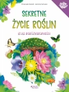 Sekretne życie roślin. Atlas bioróżnorodności - zdjęcie