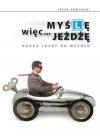 Myślę więc jeżdżę - zdjęcie