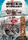 Wielkie wyprawy - zdjęcie