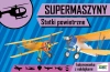 Supermaszyny. Statki powietrzne - zdjęcie