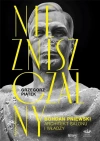 Niezniszczalny. Bohdan Pniewski - zdjęcie