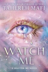 Watch Me Tahereh Mafi - zdjęcie