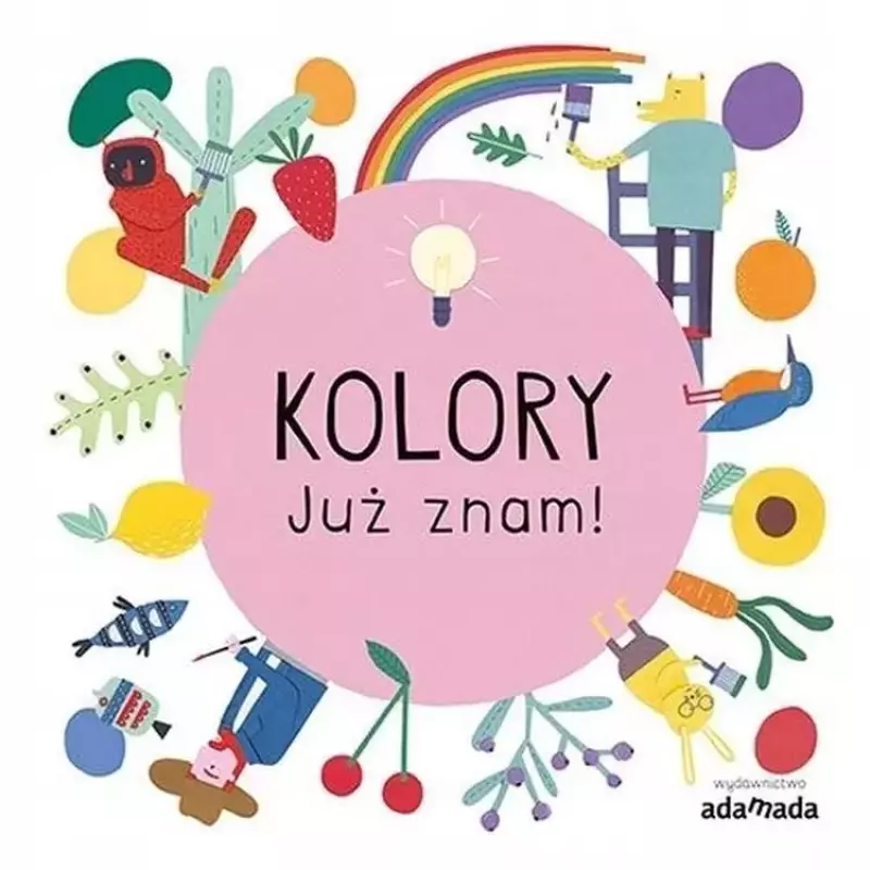 Kolory. Już znam! Kolory. Już znam!