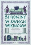 24 godziny w świecie wikingów - zdjęcie