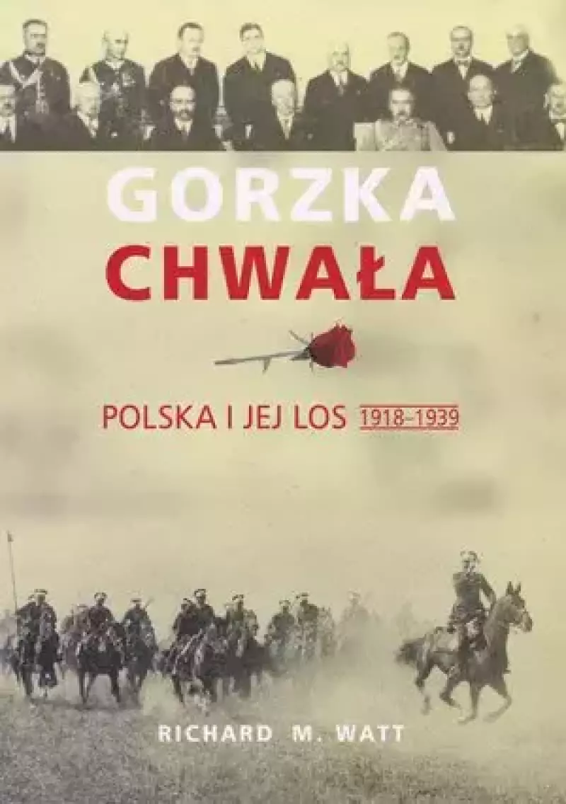 Gorzka chwała Gorzka chwała