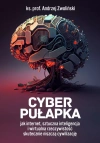 Cyber pułapka - zdjęcie