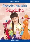 Ubranka dla lalek Szydełko - zdjęcie
