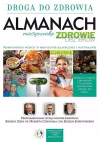 Droga do zdrowia. Almanach. Tom 1 - zdjęcie