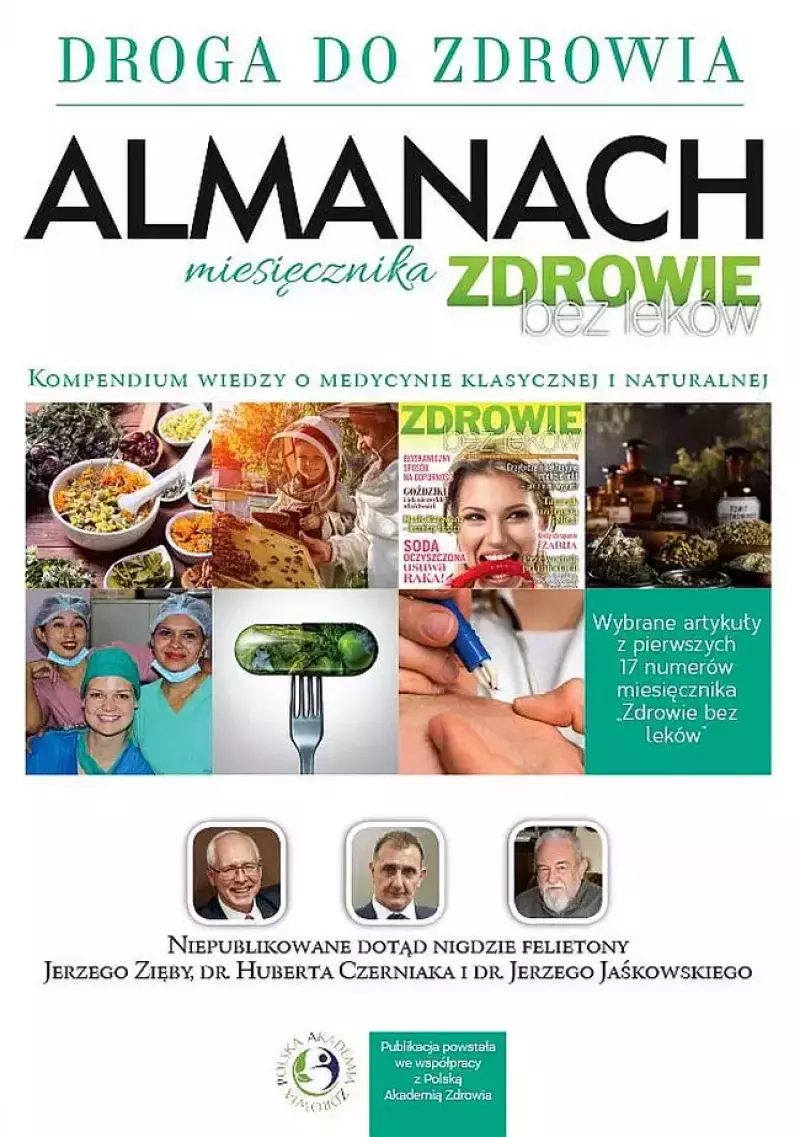 Droga do zdrowia. Almanach. Tom 1 Droga do zdrowia. Almanach. Tom 1
