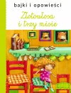 Bajki i opowieści. Złotowłosa i trzy misie - zdjęcie