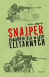 Snajper. Poradnik dla wojsk elitarnych - zdjęcie