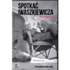 Spotkać Iwaszkiewicza - zdjęcie