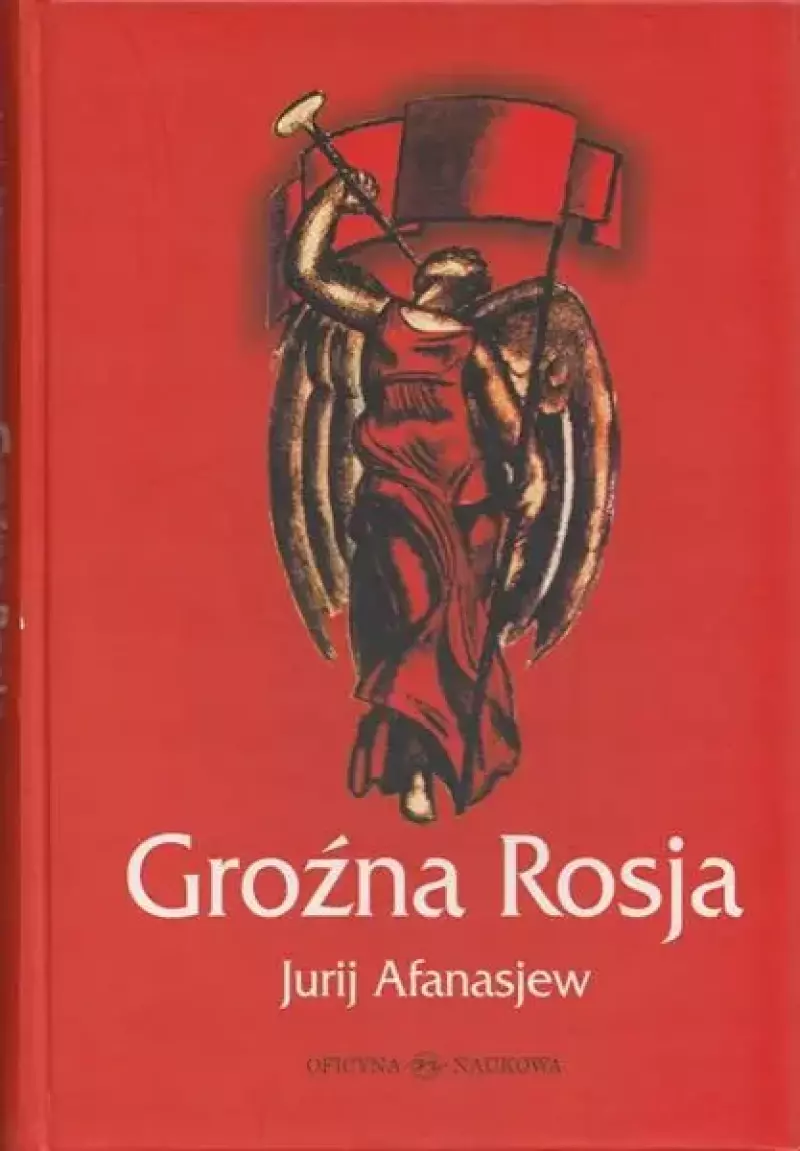 Groźna Rosja Groźna Rosja