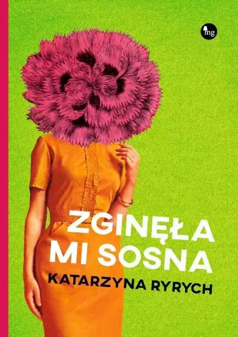 Zginęła mi sosna Zginęła mi sosna
