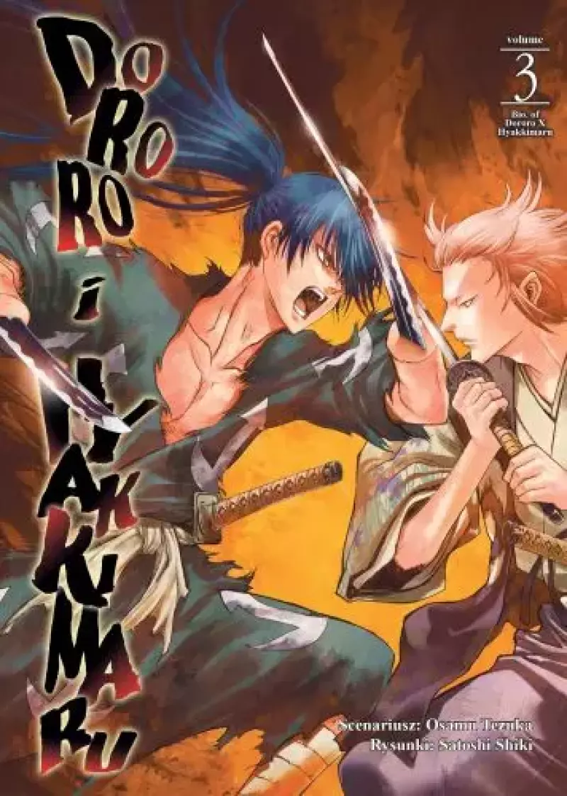 Dororo i Hyakkimaru. Tom 3 Dororo i Hyakkimaru. Tom 3