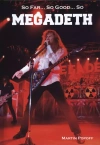 So Far... So Good... So Megadeth. Historia zespołu - zdjęcie