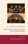 Koronki do Najświętrzego Serca.. T.3 Eucharystia - zdjęcie