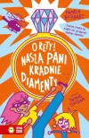 Szkolne szaleństwa. O rety! Nasza pani kradnie diamenty - zdjęcie