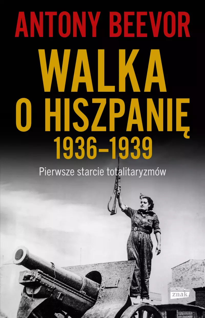Walka o Hiszpanię 1936-1939 Walka o Hiszpanię 1936-1939