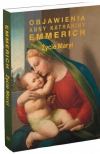 Życie Maryi. Objawienia Anny Kathariny Emmerich - zdjęcie