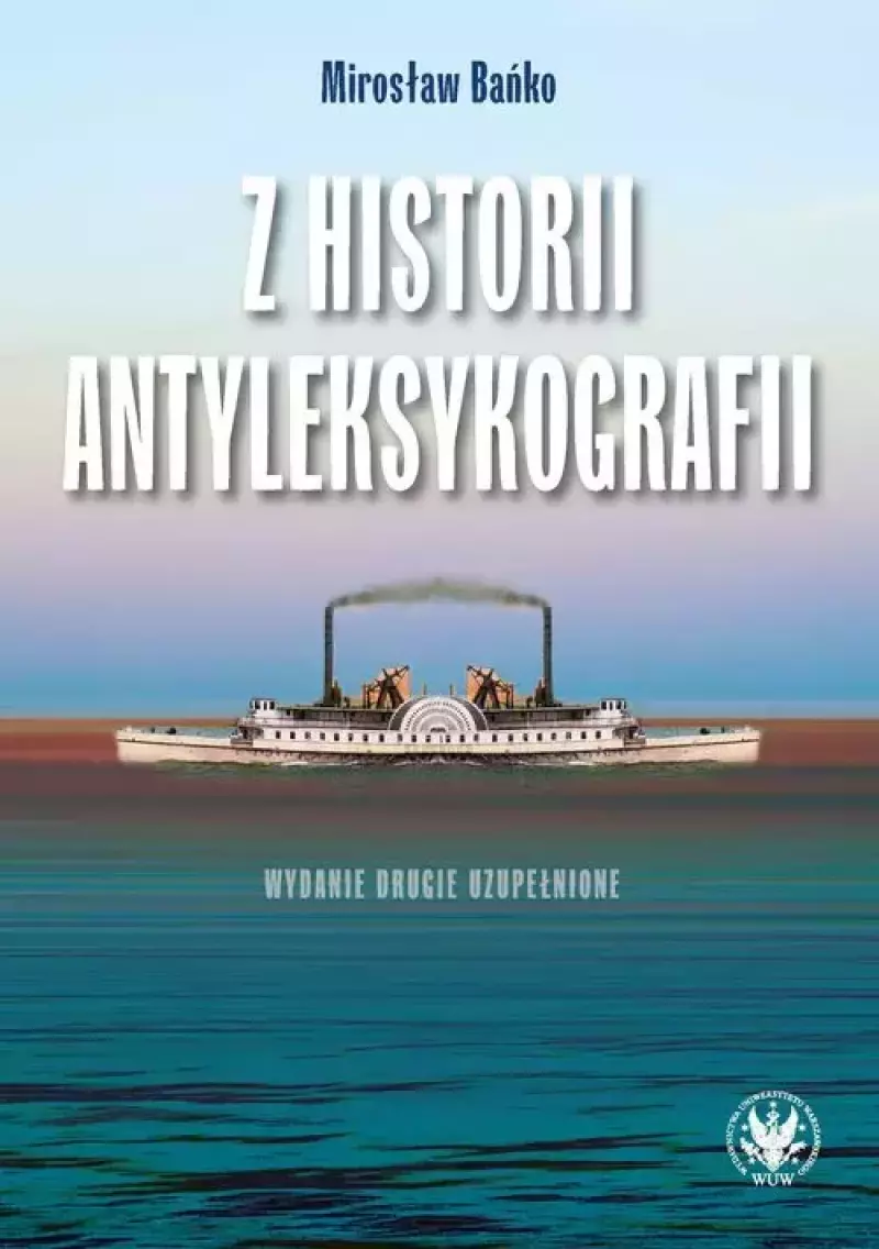 Z historii antyleksykografii Z historii antyleksykografii