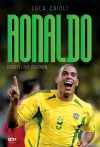 Ronaldo. Brazylijski Fenomen - zdjęcie