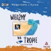 Wiedźmy na tropie. Audiobook - zdjęcie