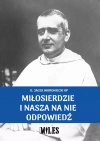 Miłosierdzie i nasza na nie odpowiedź - zdjęcie