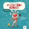 Przekorny renifer. Bajeczki z morałem - zdjęcie