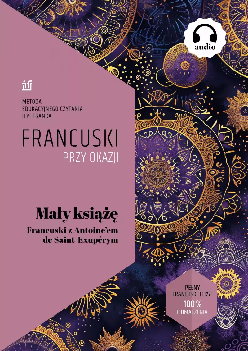Mały Książę. Francuski z Antoine de Saint Exupery